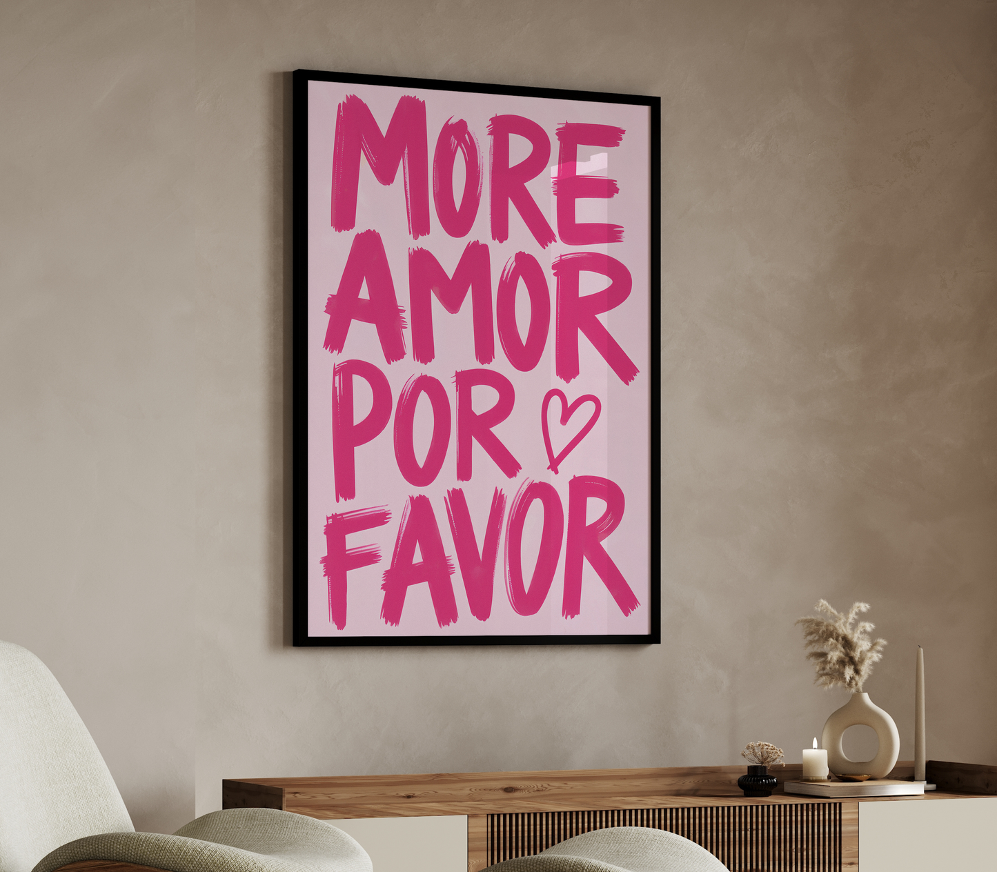 More Amor Por Favor – Love & Positivity Art Poster