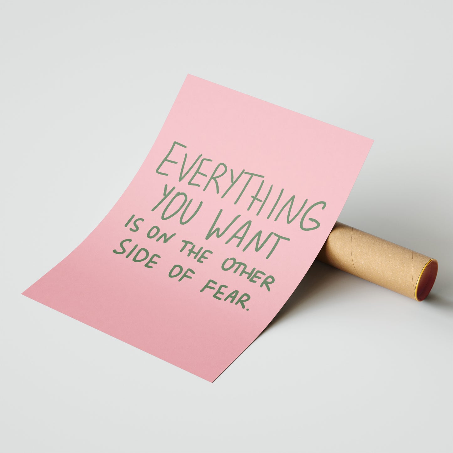 Everything You Want is on the Other Side of Fear