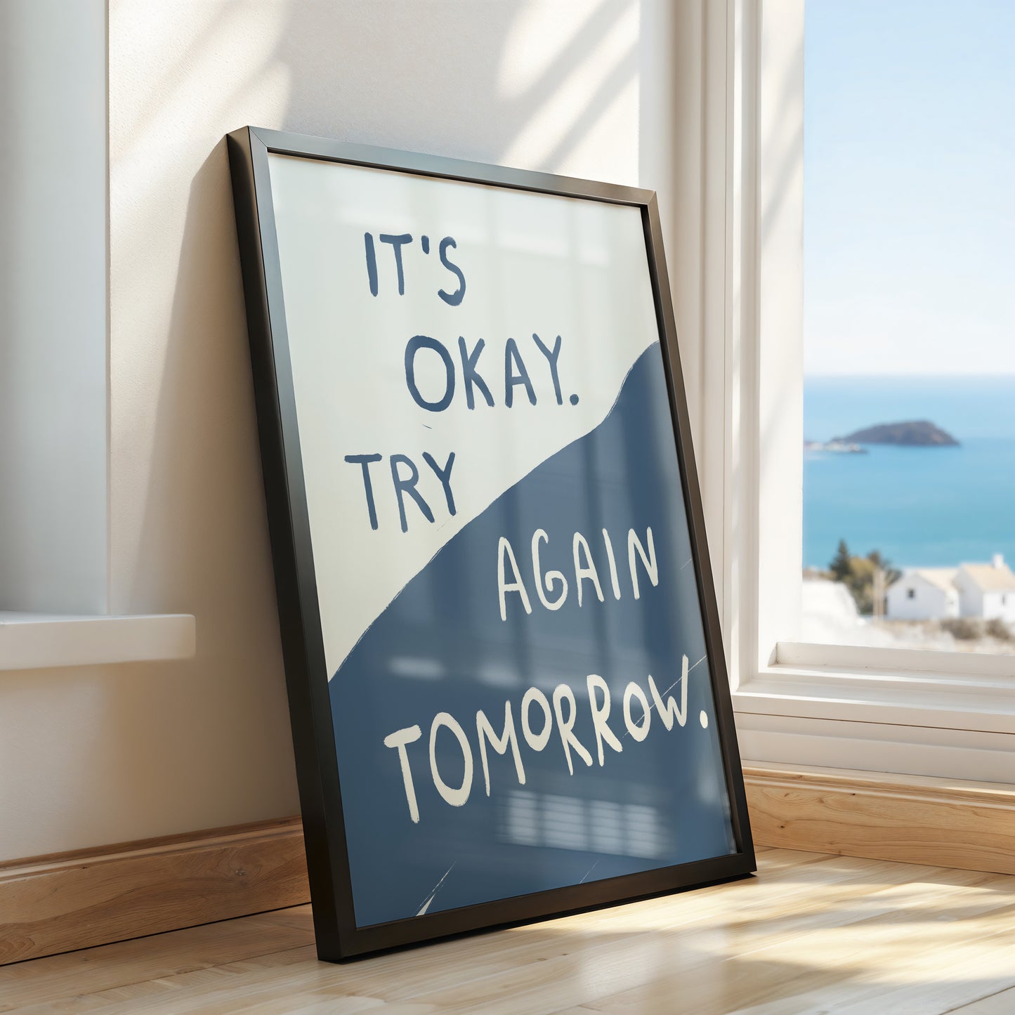 It's Okay. Try Again Tomorrow.