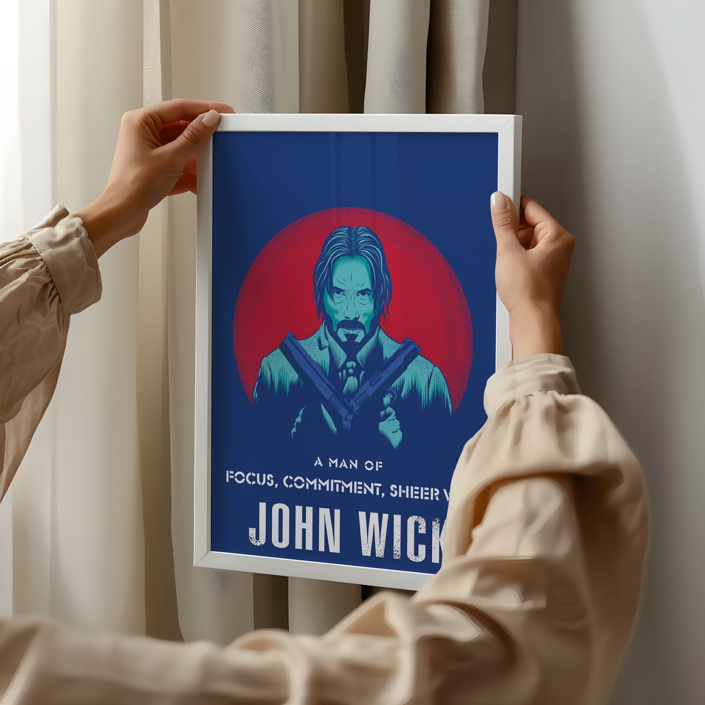 John Wick Poster – Focus, Commitment & Sheer Will