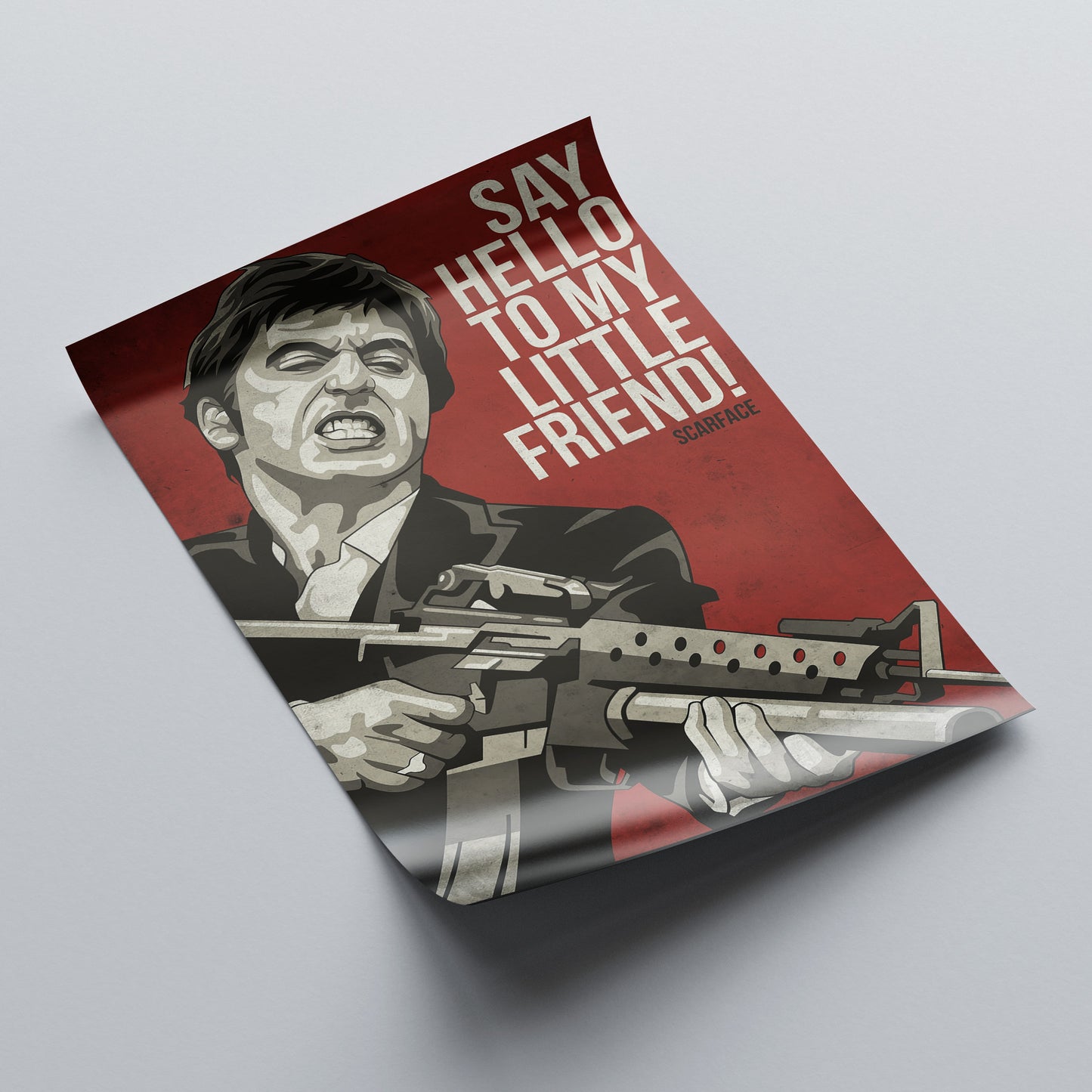 Scarface Poster – “Say Hello to My Little Friend”