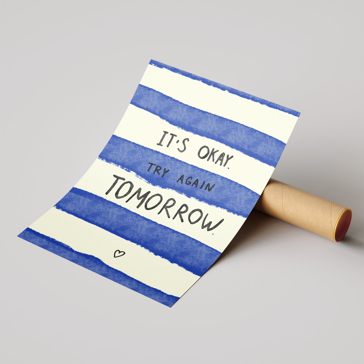 It's Okay. Try Again Tomorrow