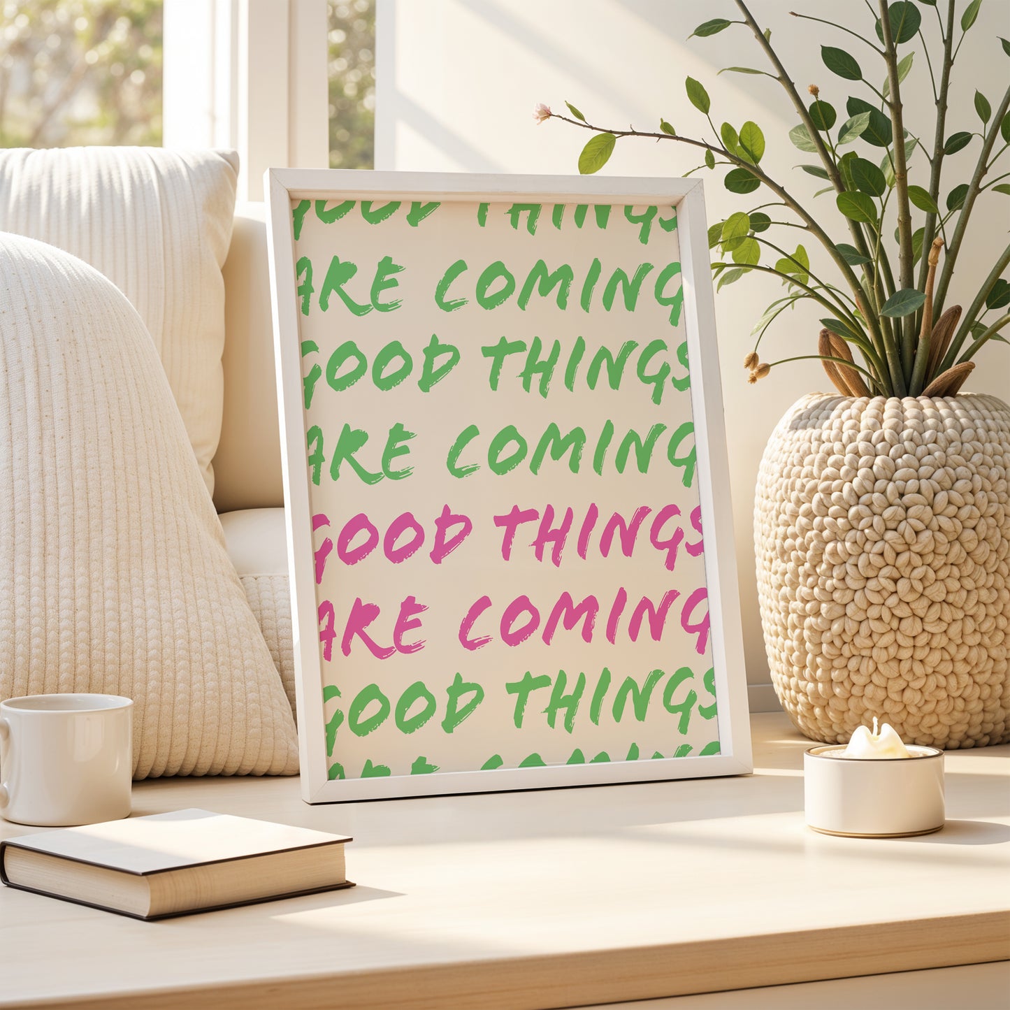 Good Things Are Coming