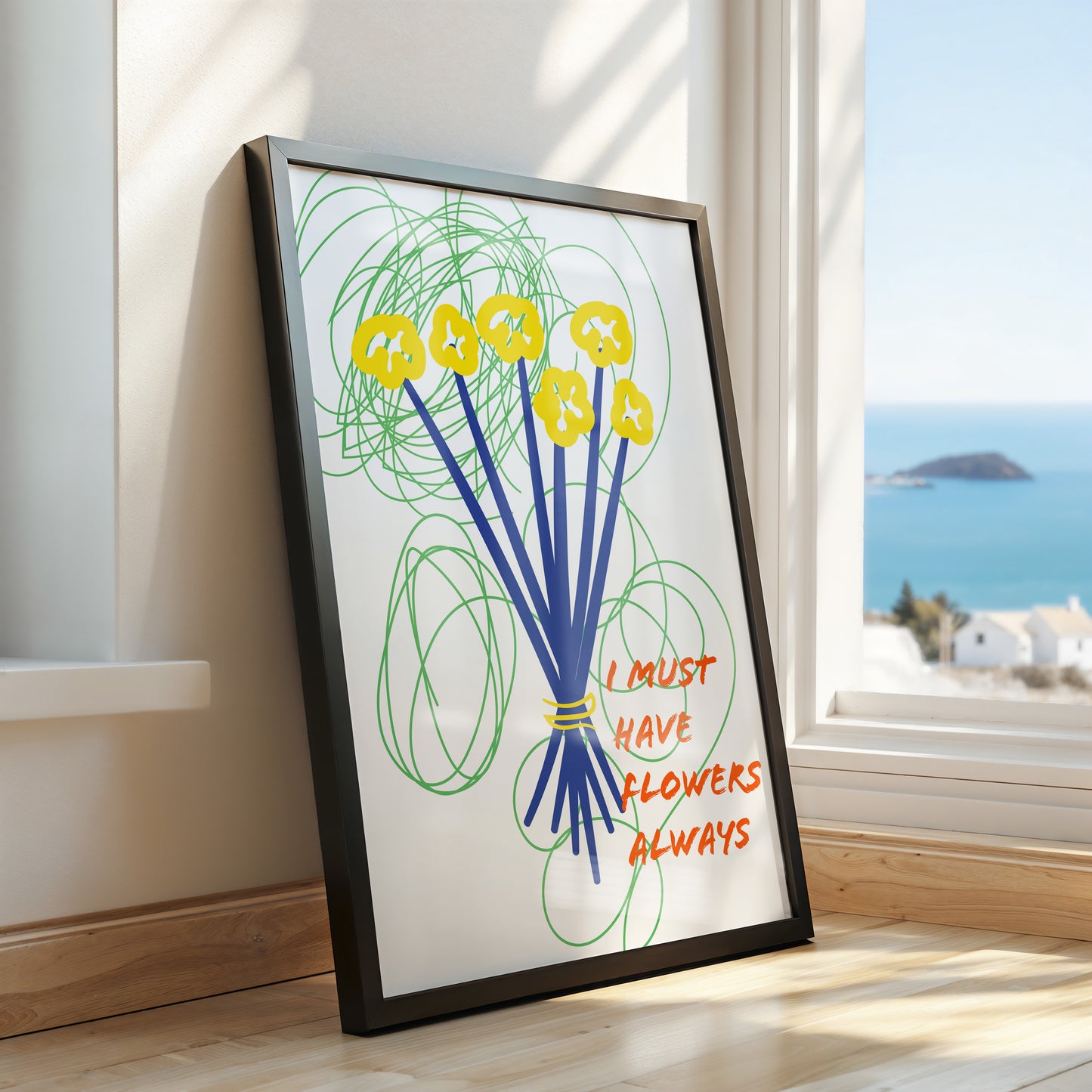 “I Must Have Flowers Always” – Modern Floral Art Print