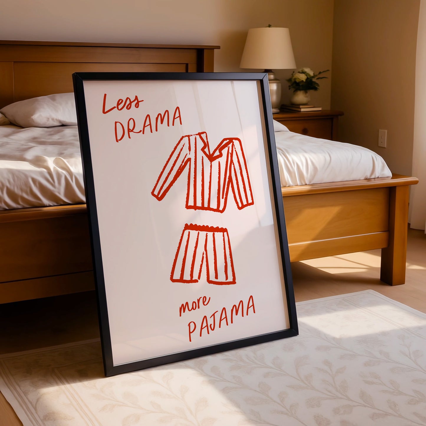 Less Drama More Pajama