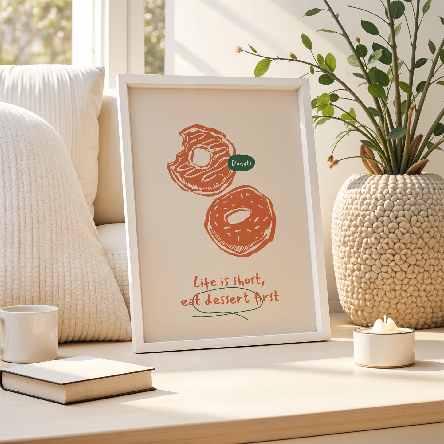 "Life is Short, Eat Dessert First" – Playful Donut Quote Poster