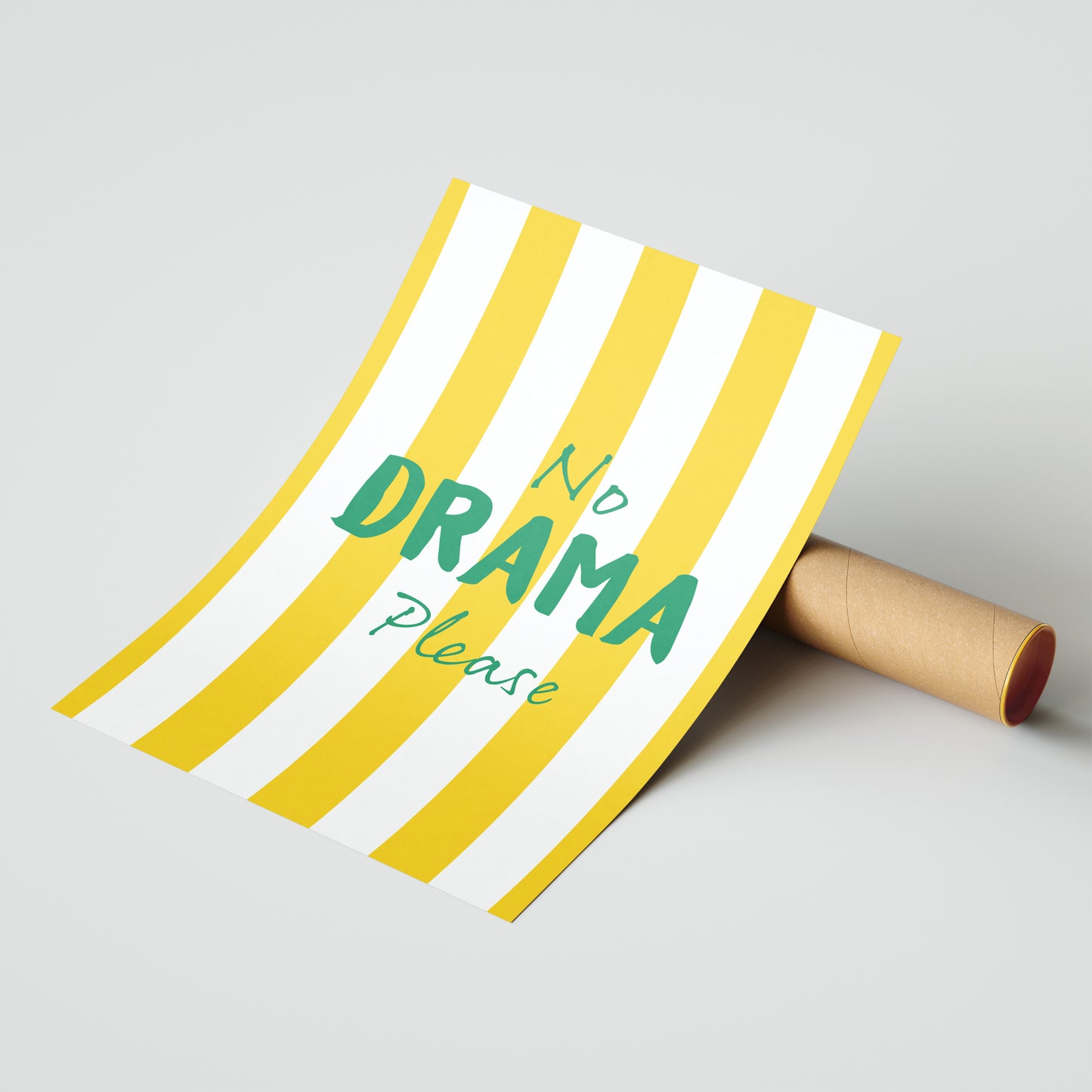 "No Drama Please" Cheerful Stripe Art