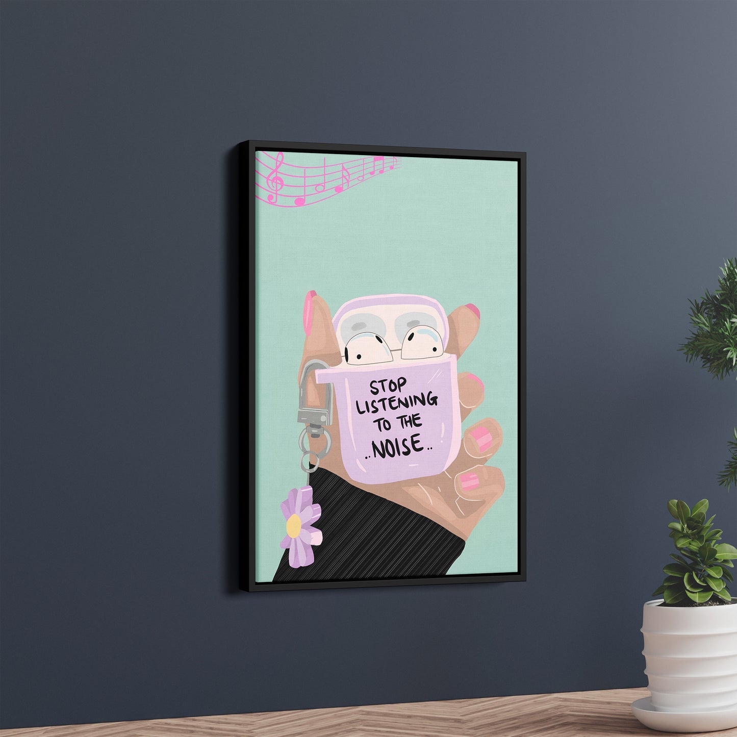 "Stop Listening to the Noise" Modern Art Poster