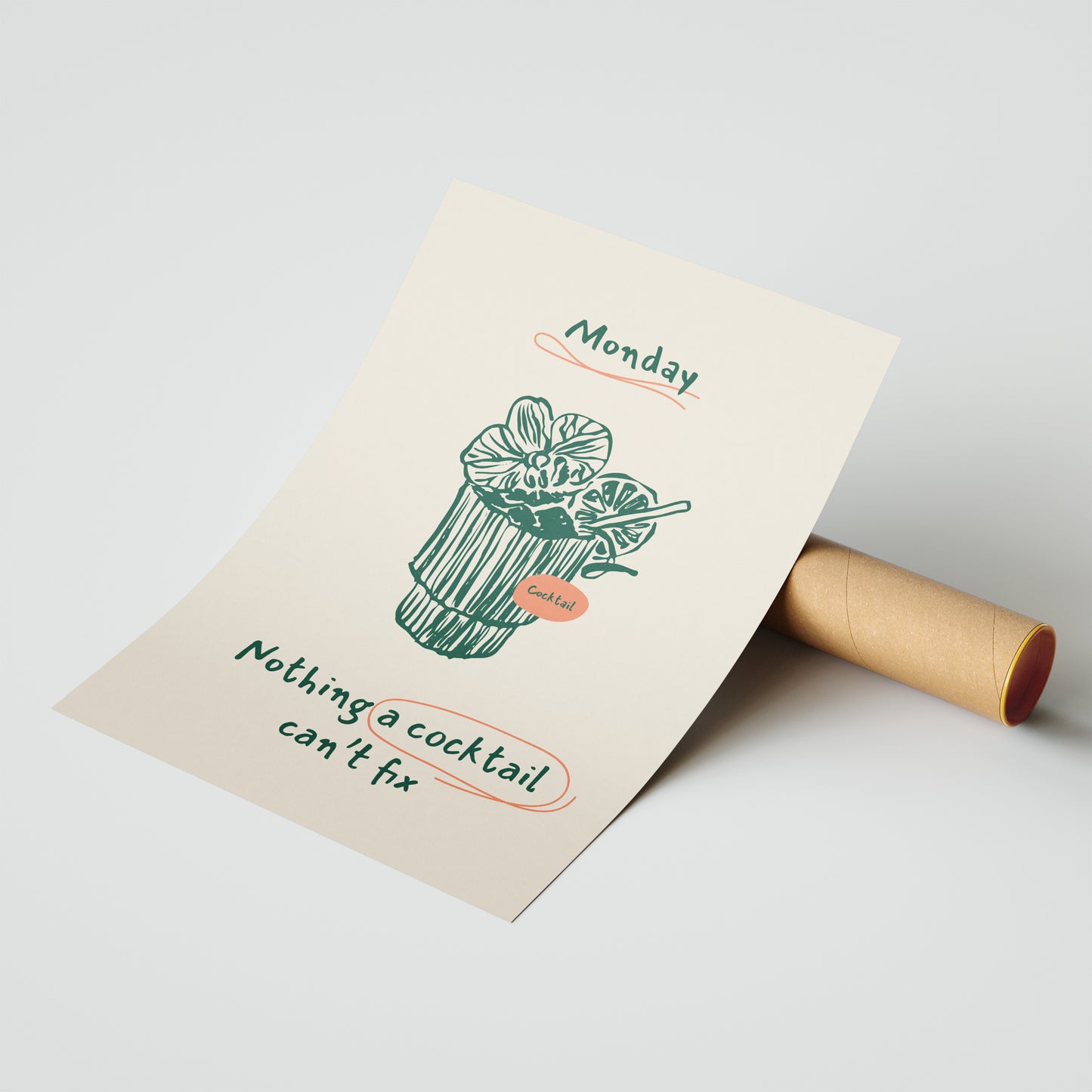 "Nothing a Cocktail Can’t Fix" – Monday Mood Quote Poster