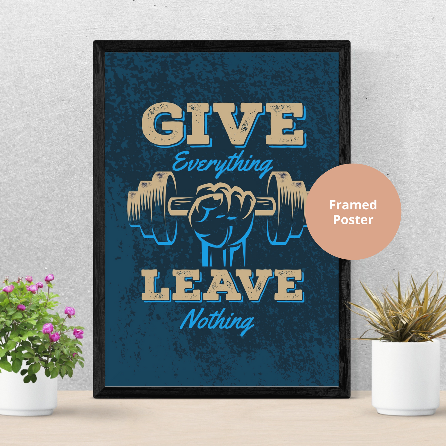 Give Everything Leave Nothing