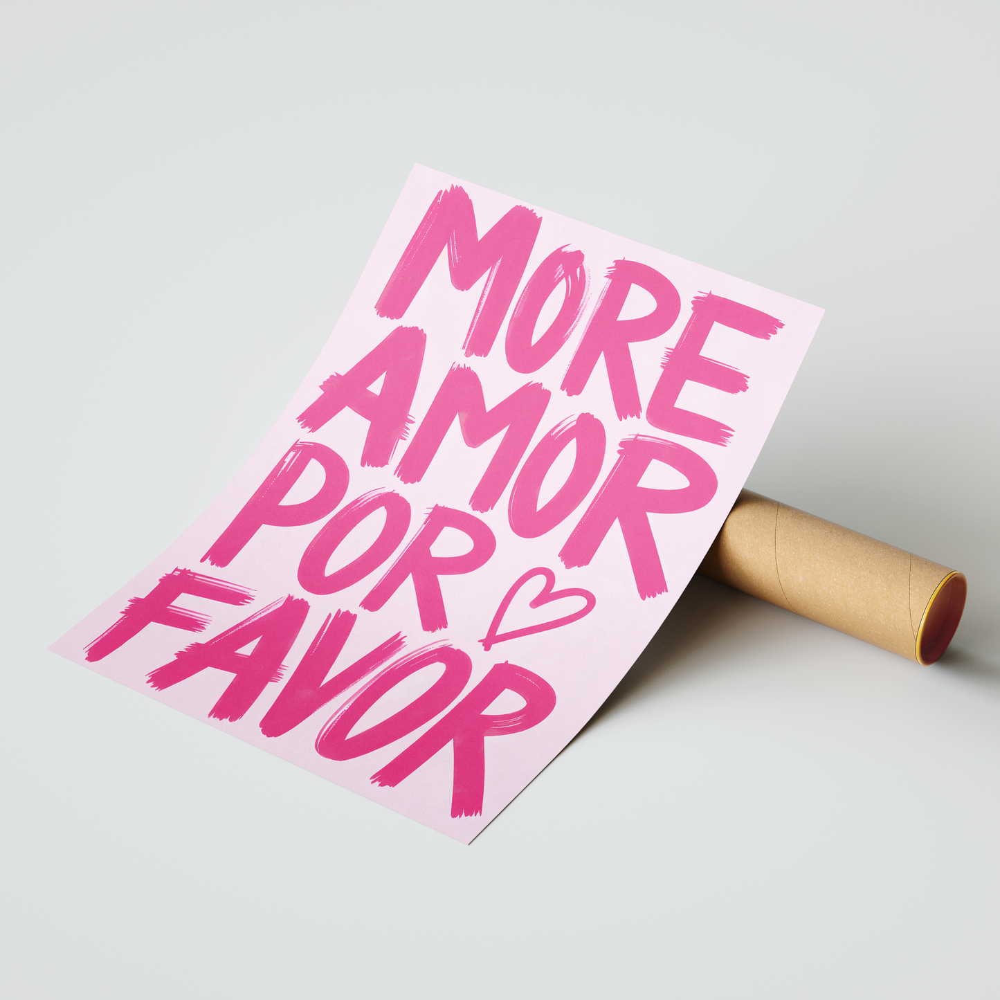 More Amor Por Favor – Love & Positivity Art Poster