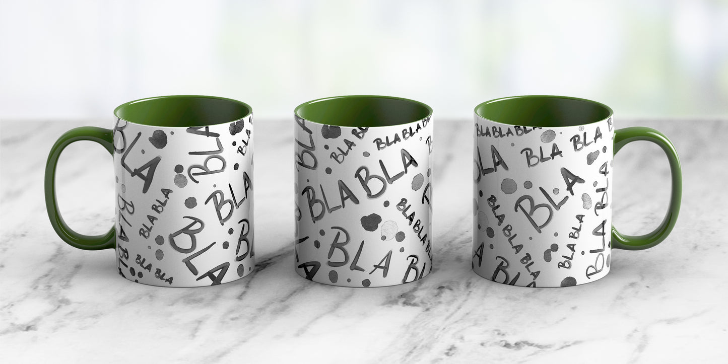 Bla, Bla, Bla - Ceramic Coffee Mug