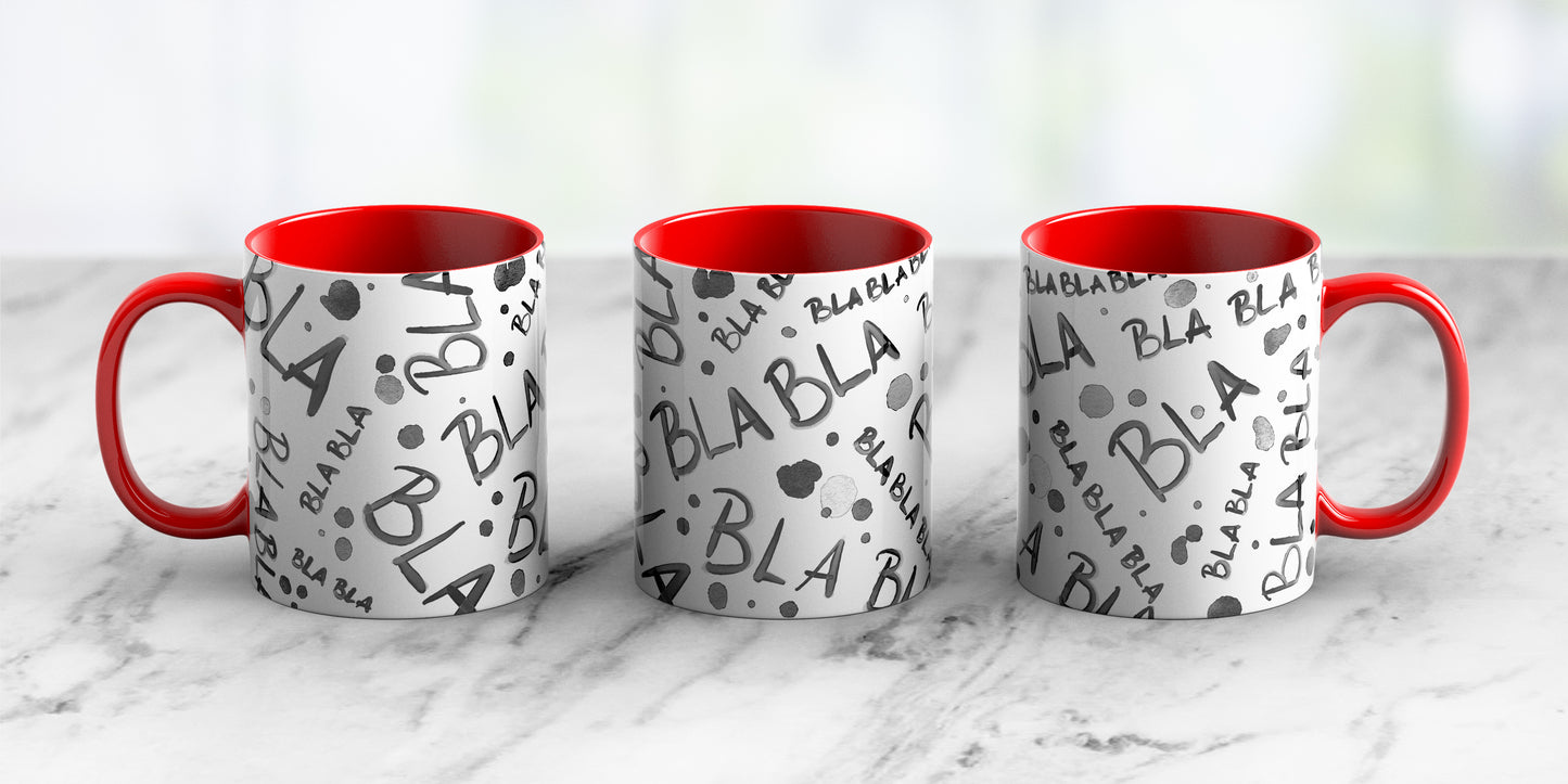 Bla, Bla, Bla - Ceramic Coffee Mug