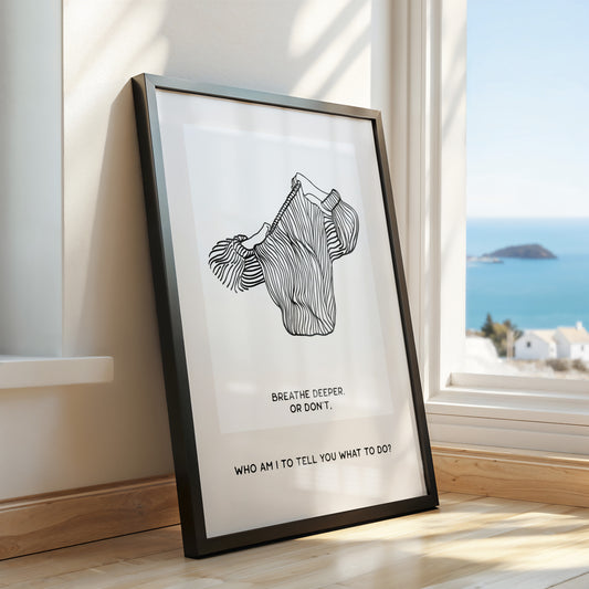 Breathe Deeper – Witty Line Art Poster