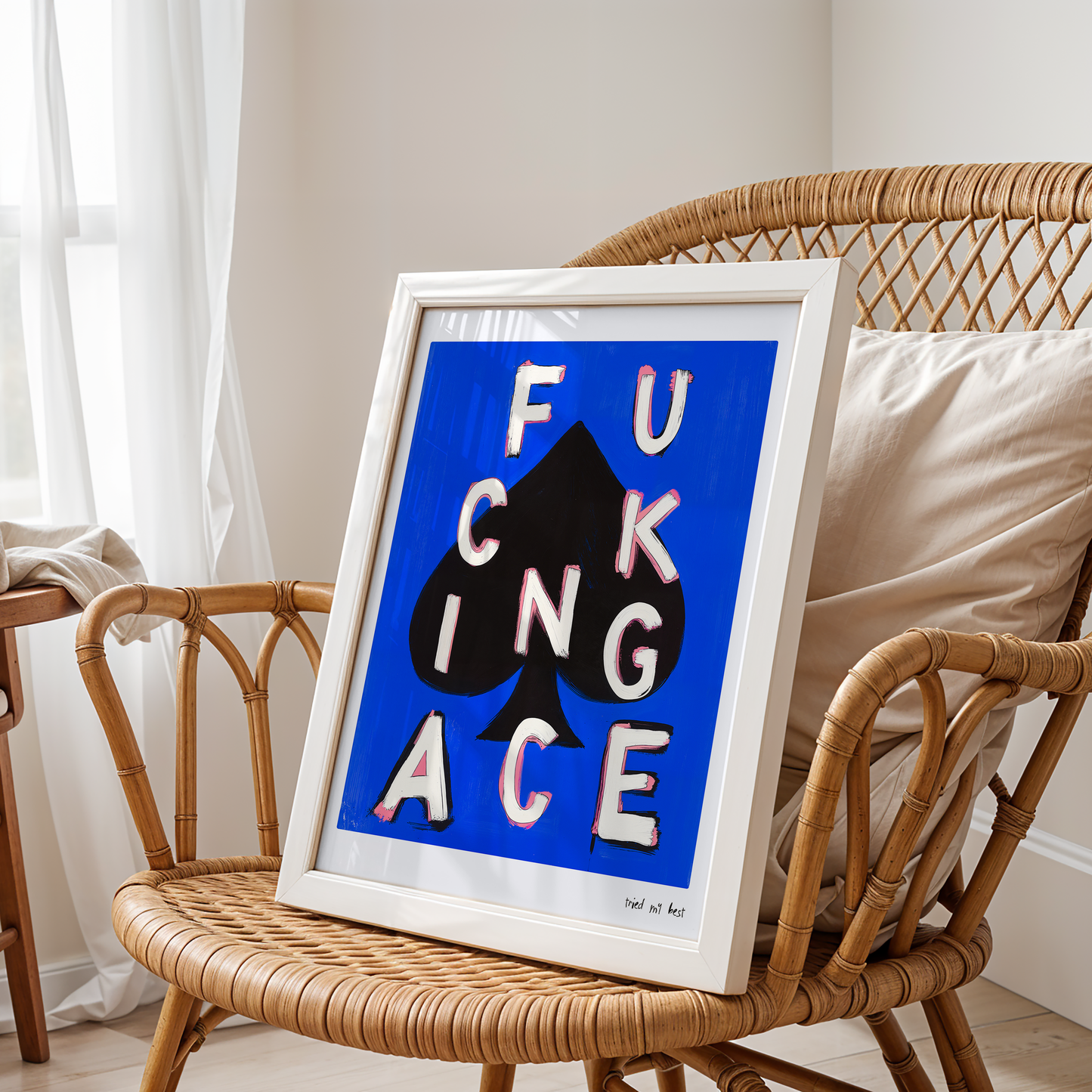 Tried My Best: F***ing Ace