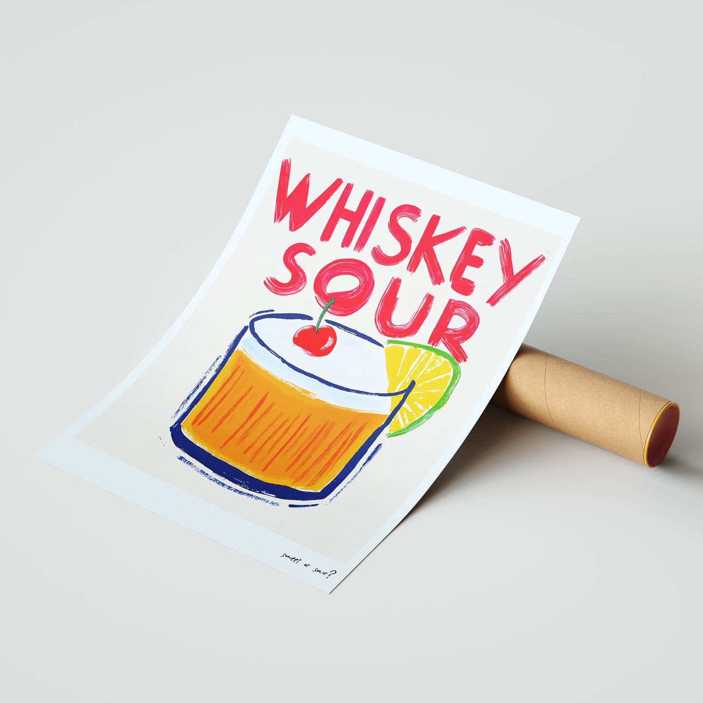 Sweet or Sour? Whiskey Sour Poster