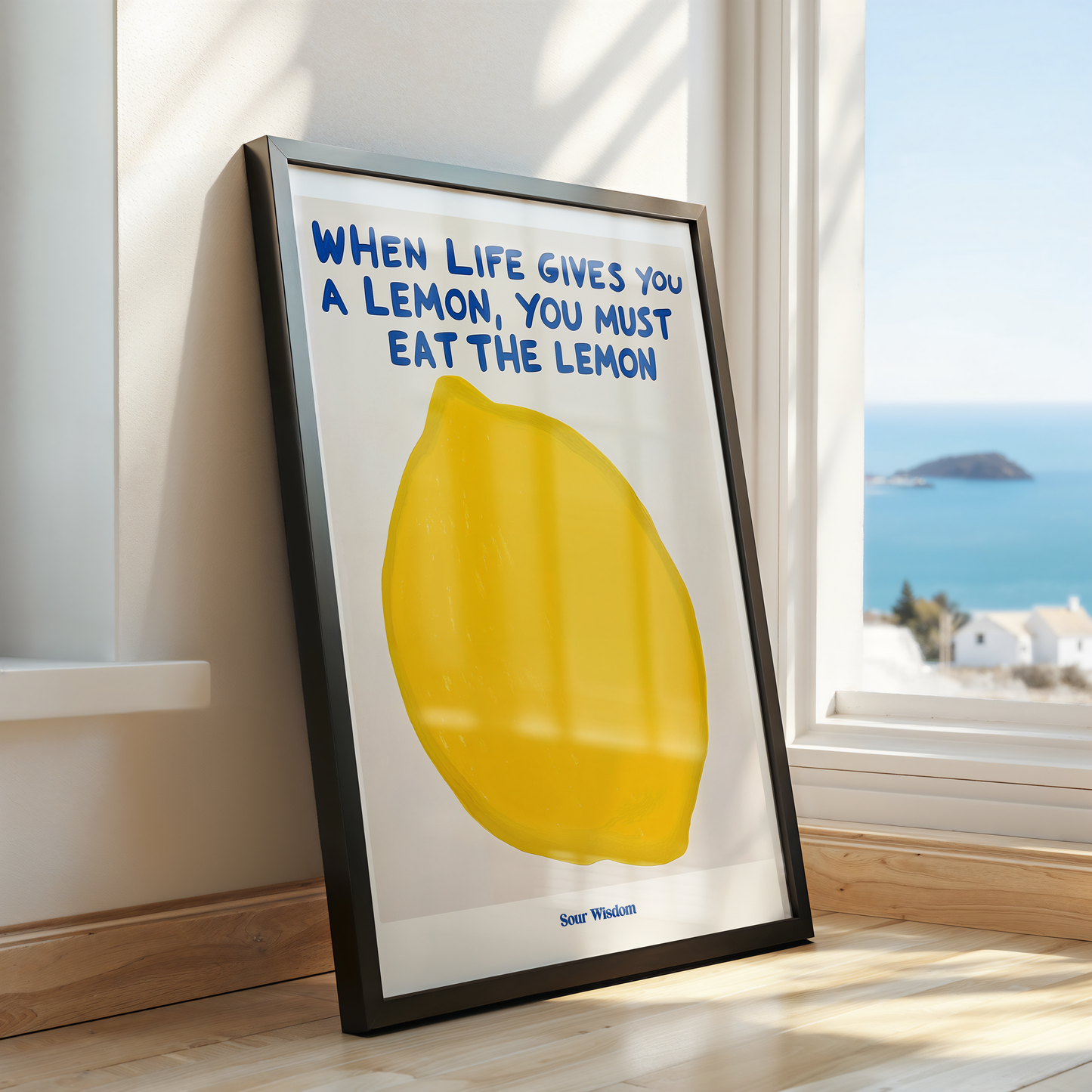 Sour Wisdom: Eat the Lemon