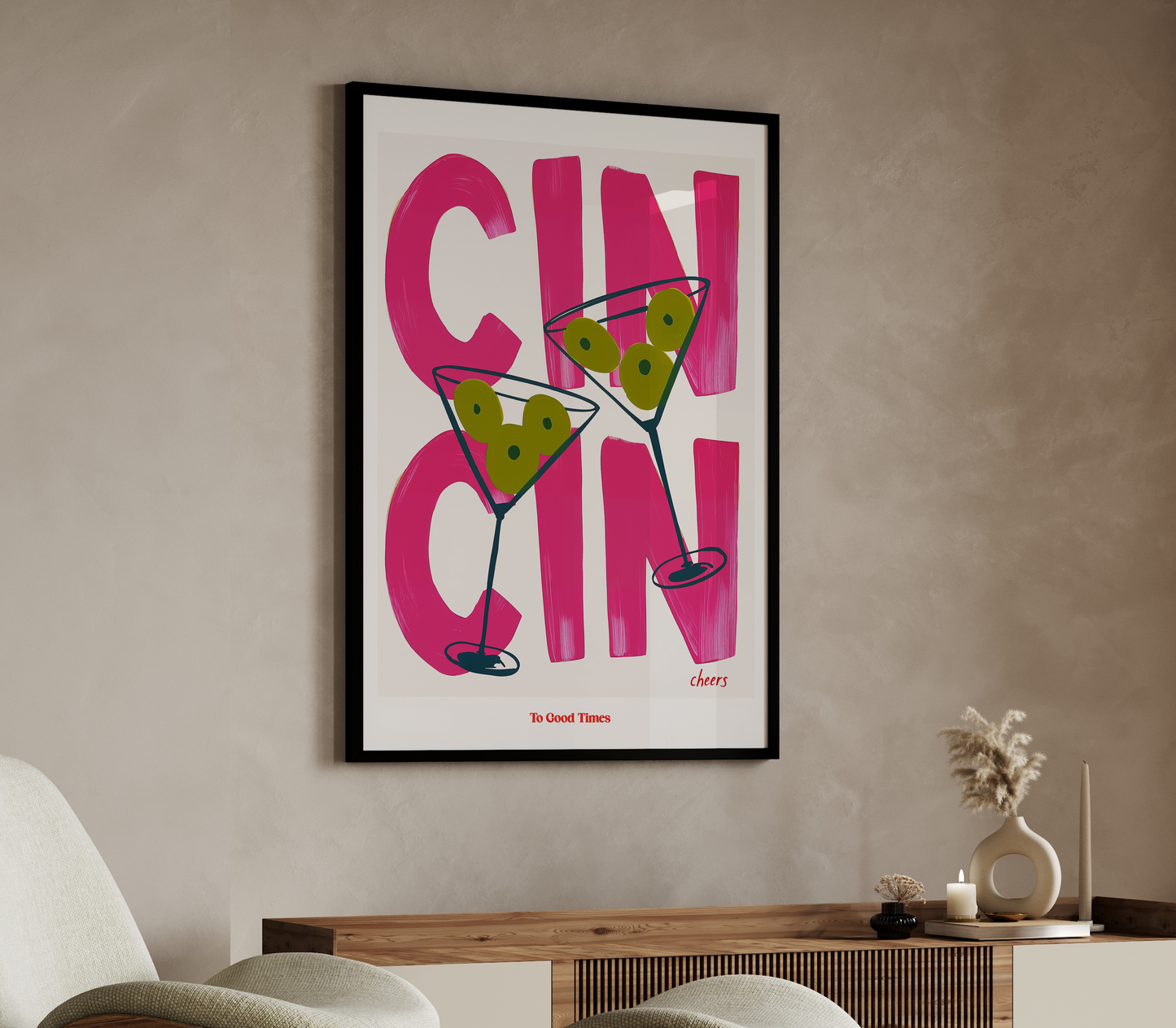 To Good Times: Cin Cin Cheers