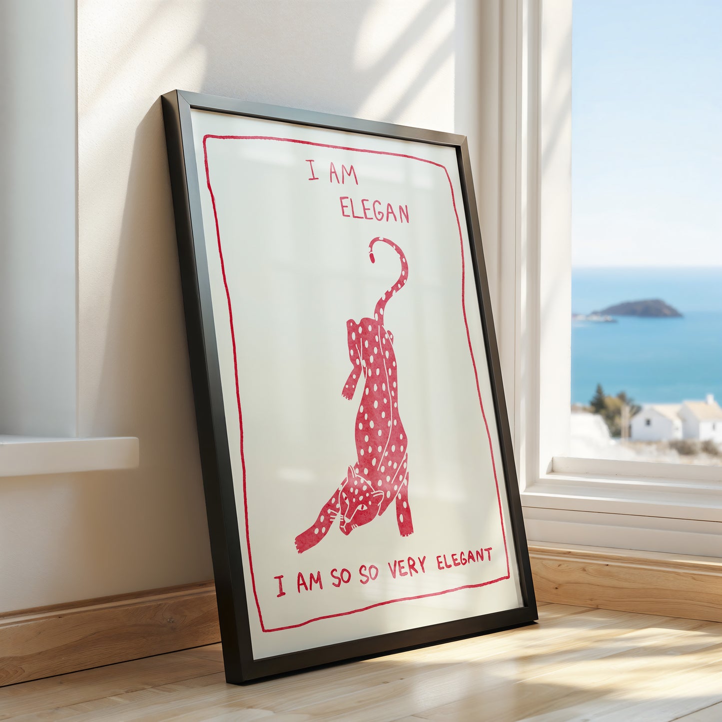 I Am So So Very Elegant – Quirky Art Poster