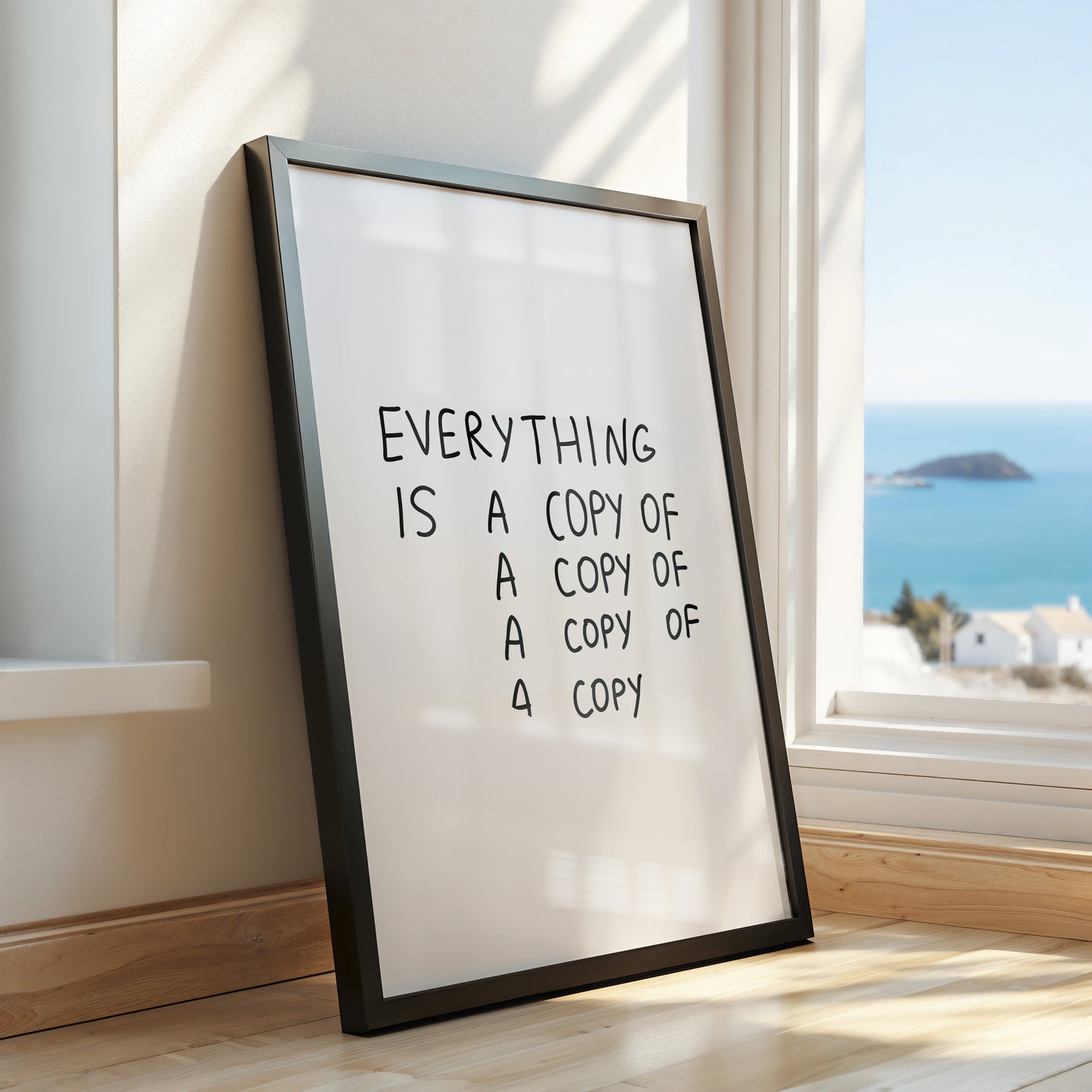 Everything is a Copy of a Copy