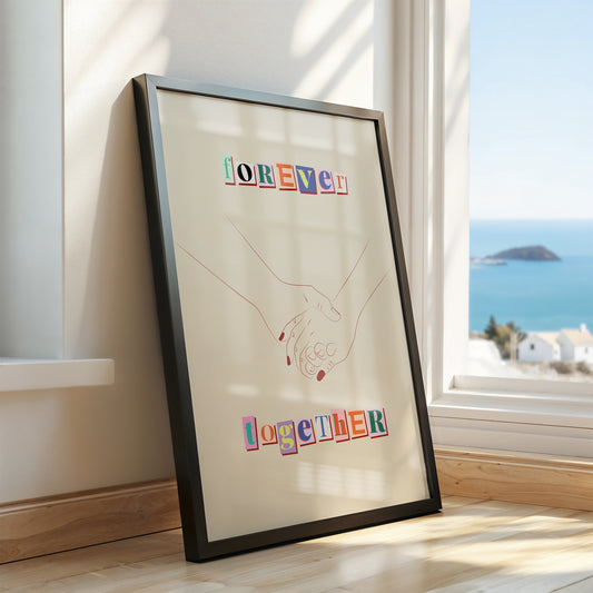 The Forever Vibe: Holding Hands Art Print