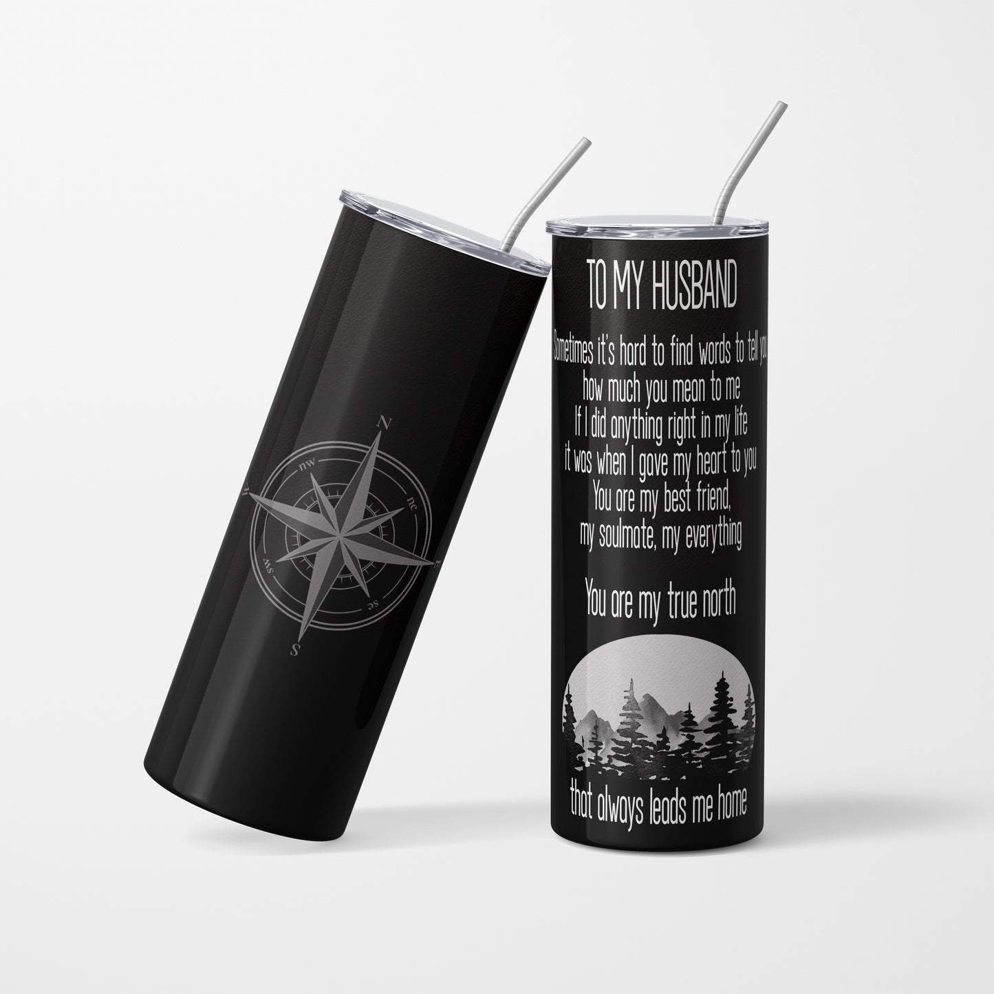 Husband: "You are my True North" - 600 ml Stainless Steel Tumbler