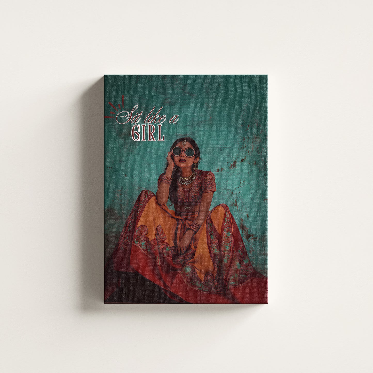 Sit Like a Girl – Bold & Empowering Wall Art