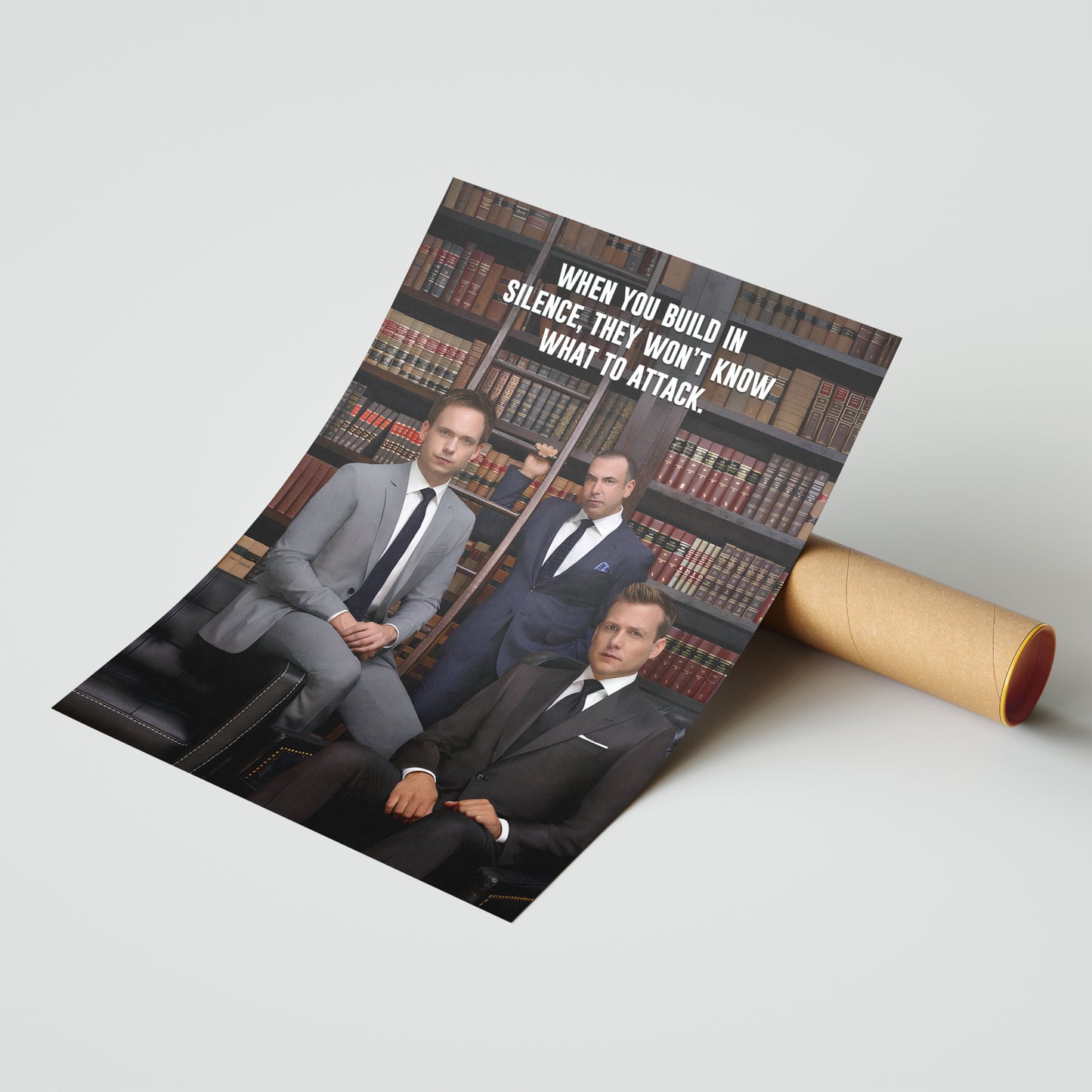 Suits Quote Poster – Build in Silence Wall Art