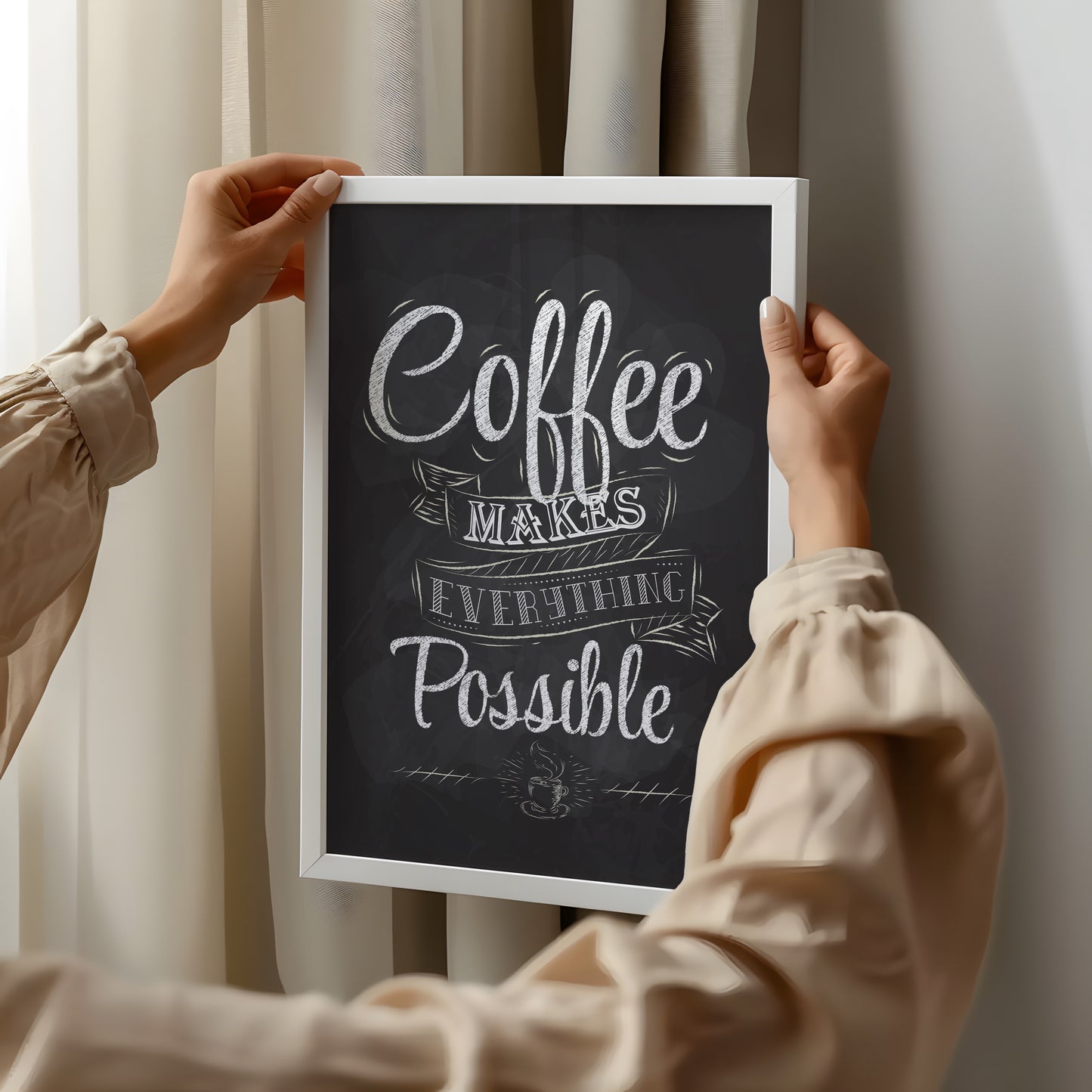 Coffee makes everything possible