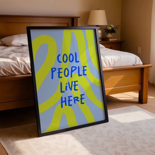 Cool people live here