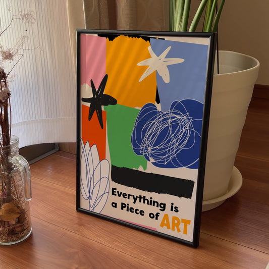 Everything Is a Piece of Art
