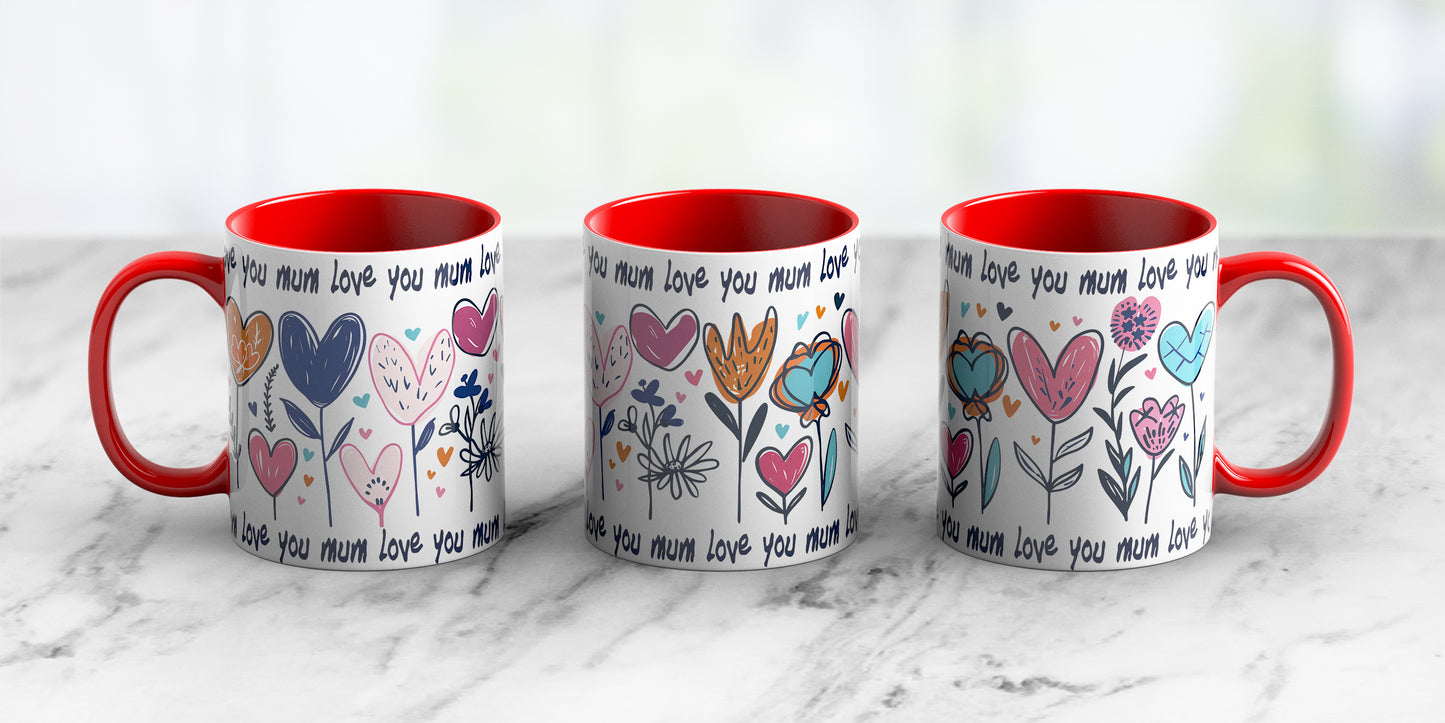 Love you mom - Ceramic Coffee Mug