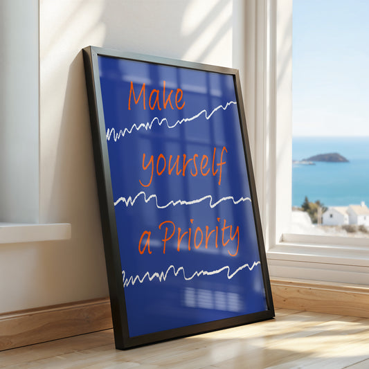 Make Yourself a Priority