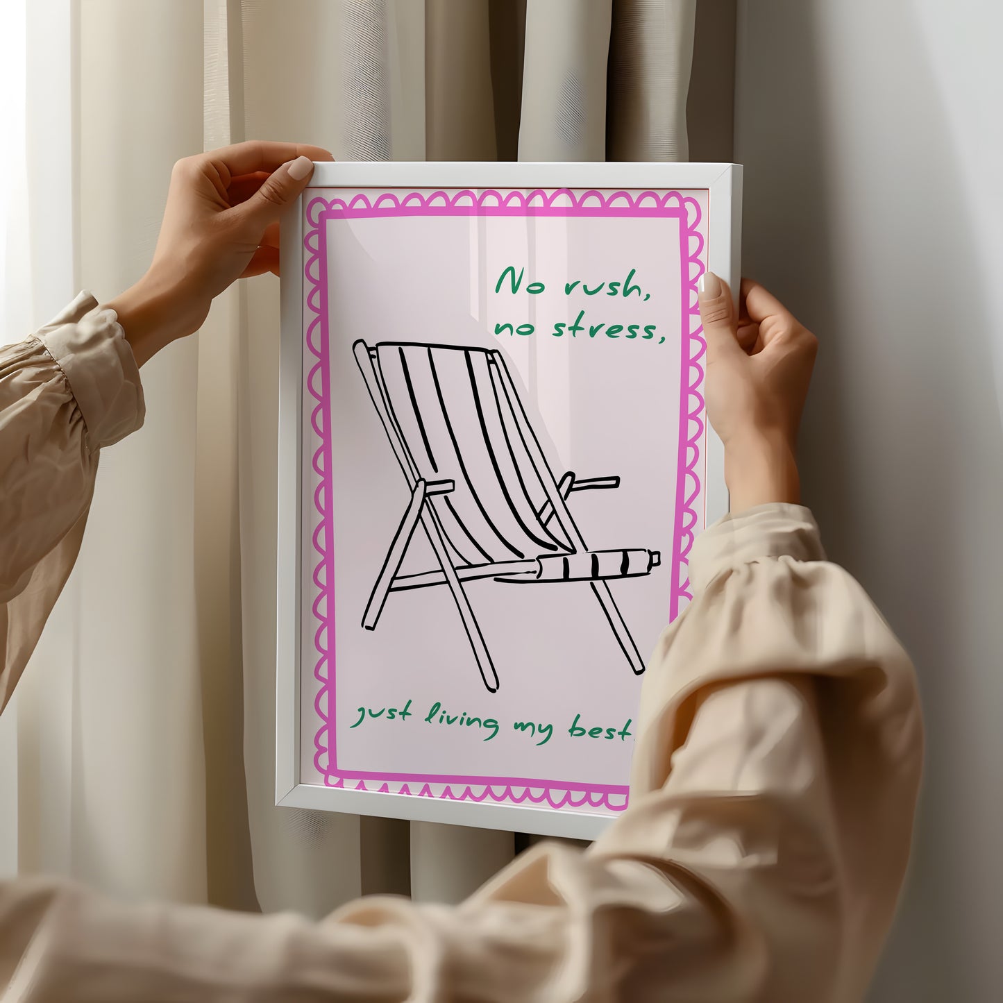 No Rush, No Stress – Living My Best Life Poster