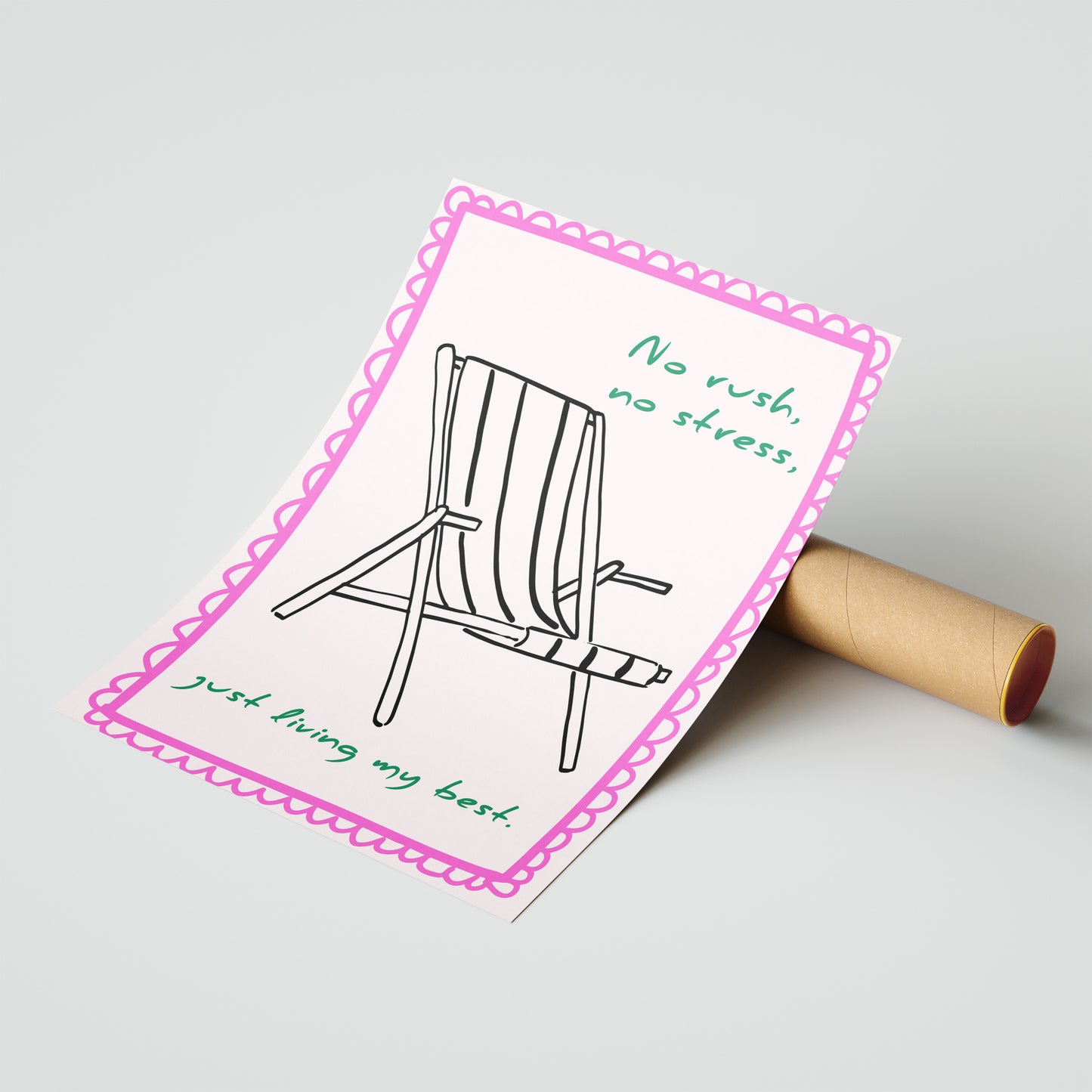 No Rush, No Stress – Living My Best Life Poster