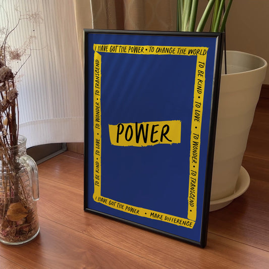 Power to Make a Difference Motivational Art Print