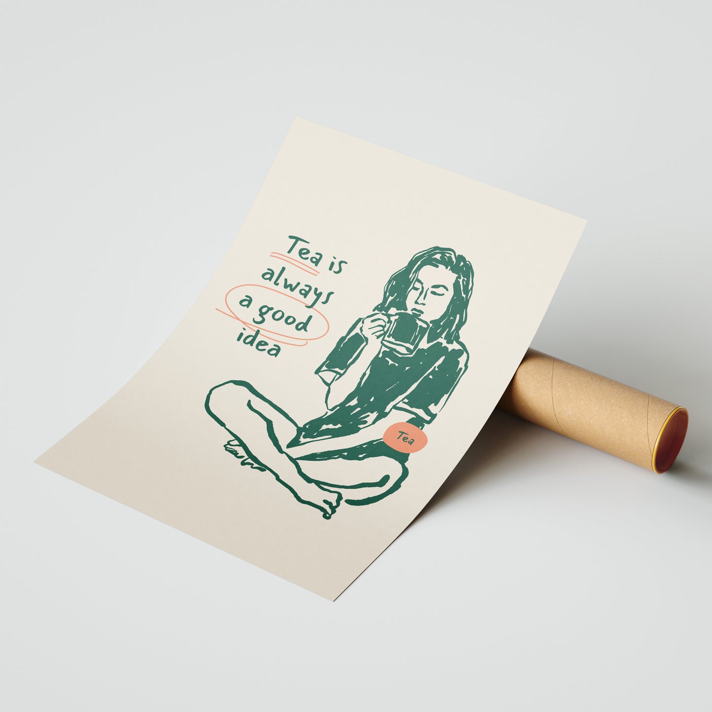 "Tea is Always a Good Idea" - Cozy Moment Art Print