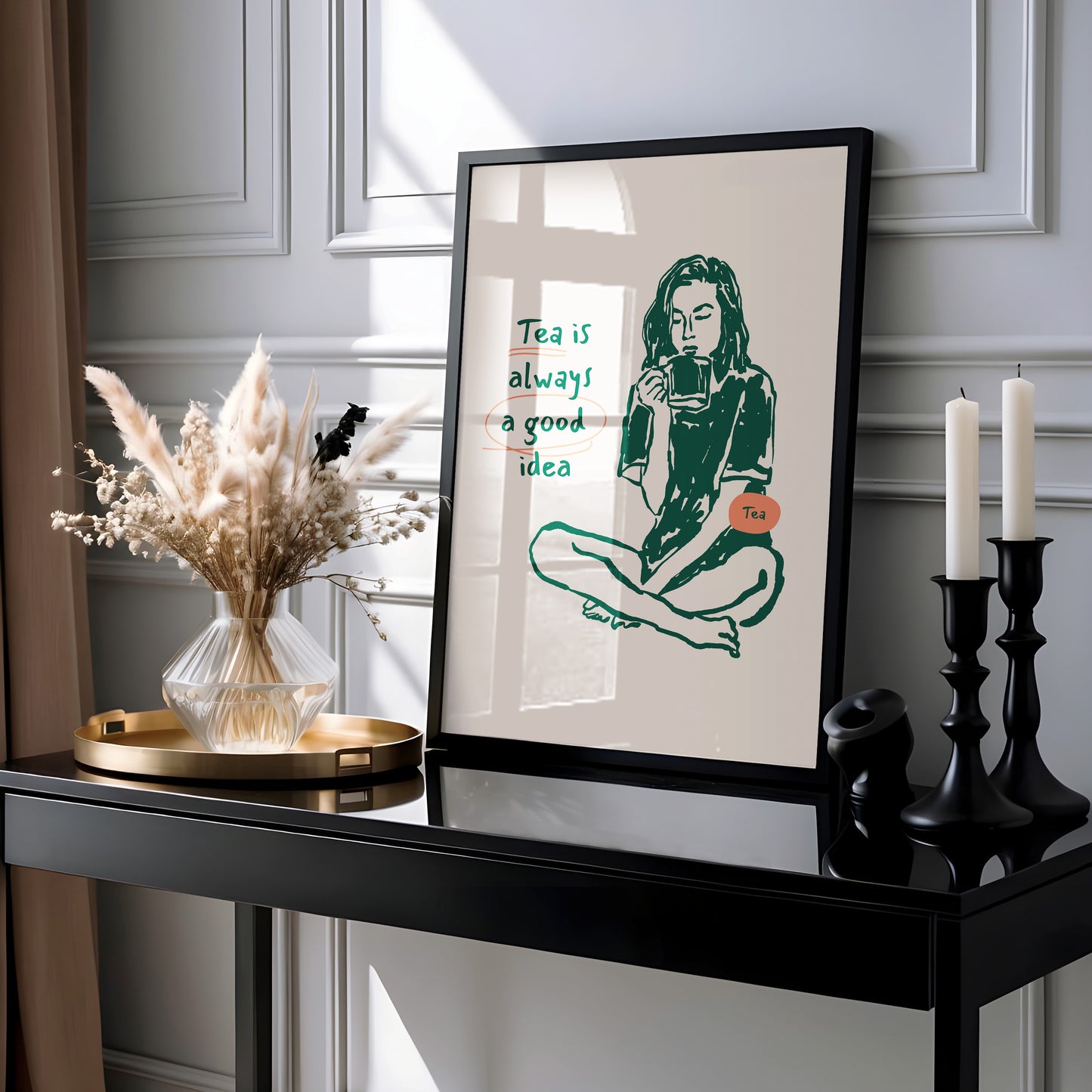 "Tea is Always a Good Idea" - Cozy Moment Art Print