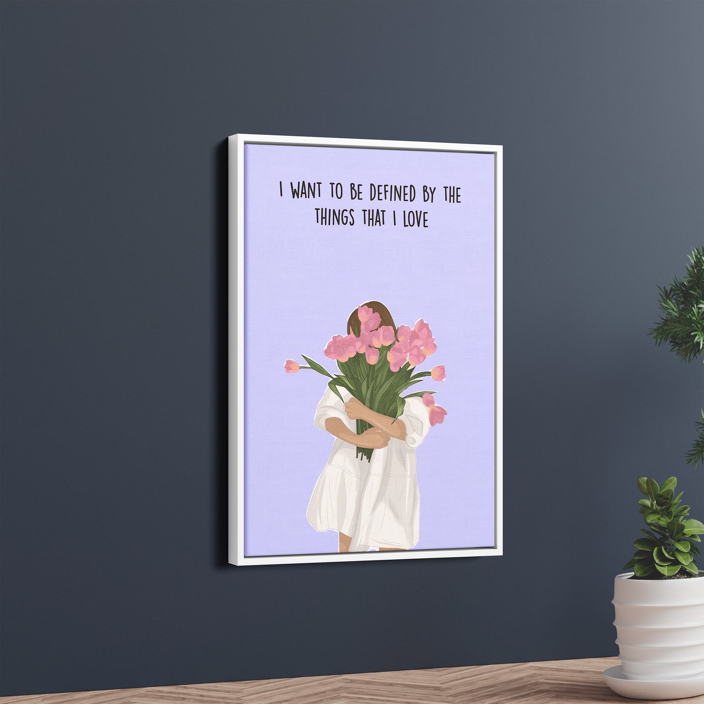 "Defined by the Things I Love" – Soft Feminine Poster