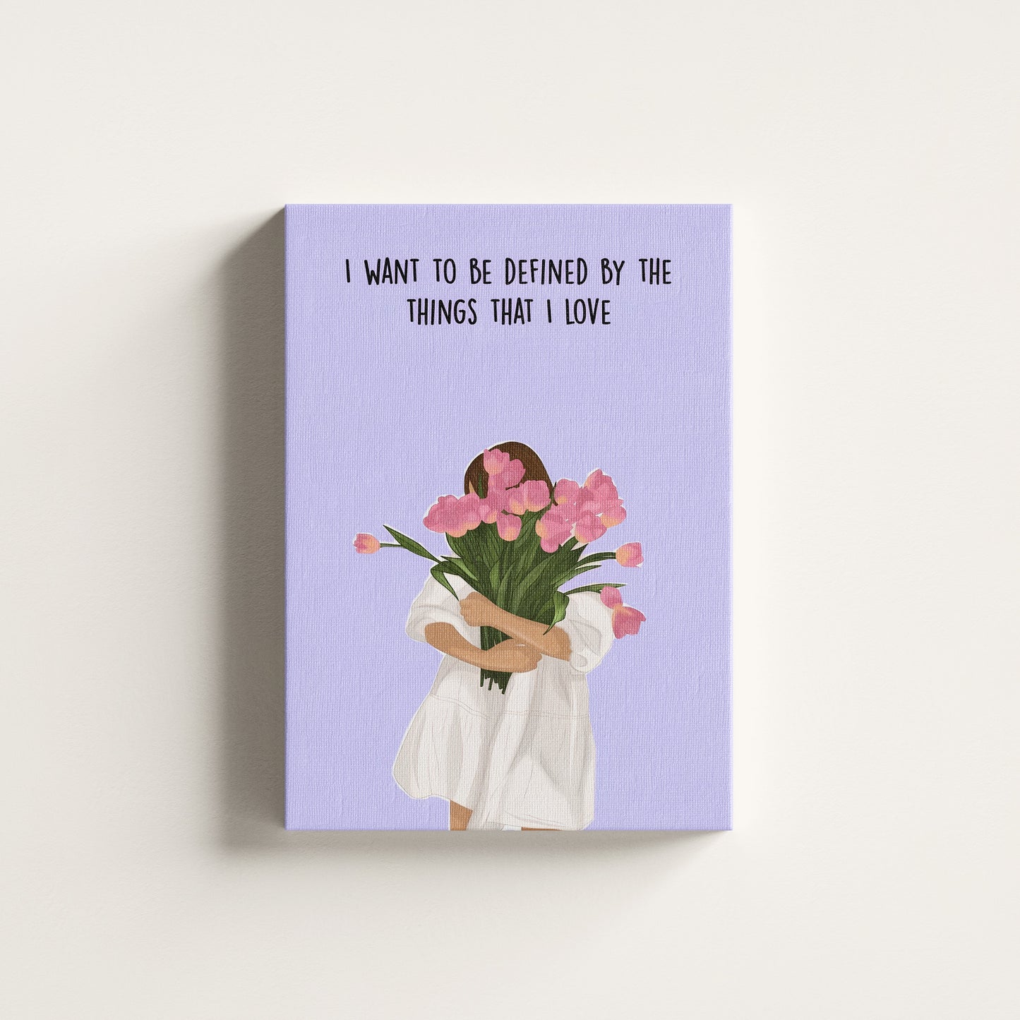 "Defined by the Things I Love" – Soft Feminine Poster