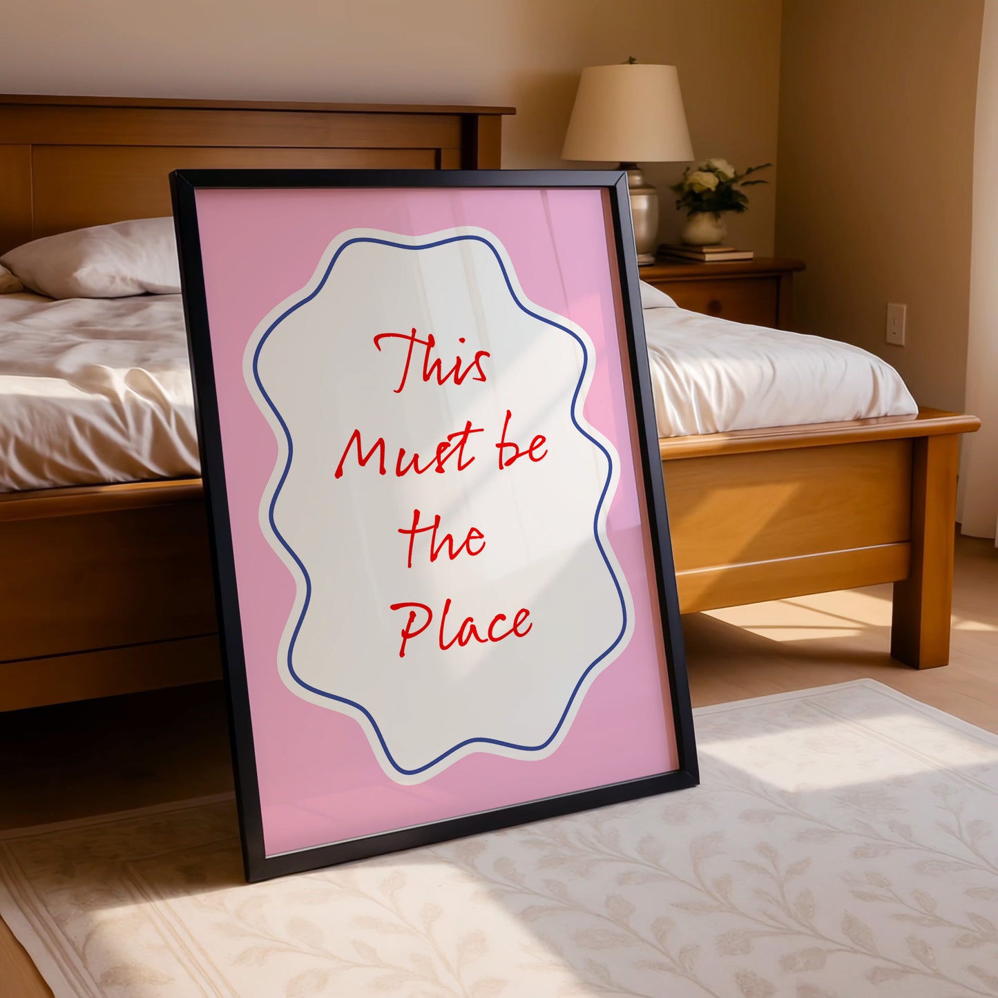 This Must Be the Place – Heartfelt Home Poster