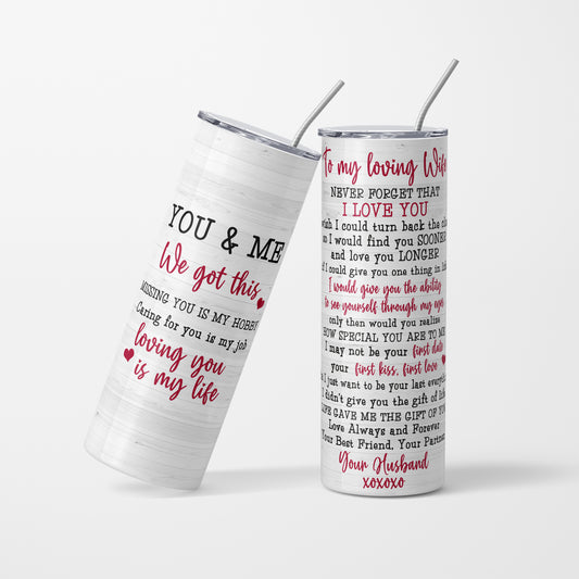 To my Wife - 600 ml Stainless Steel Tumbler