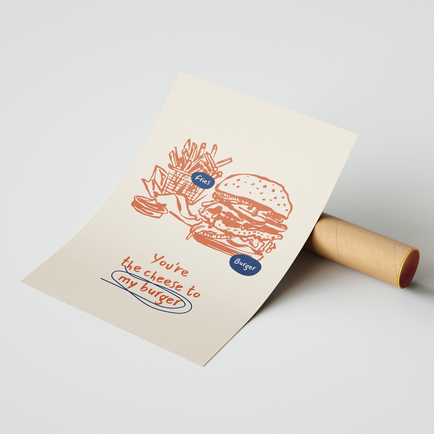 You're the Cheese to My Burger – Foodie Love Poster