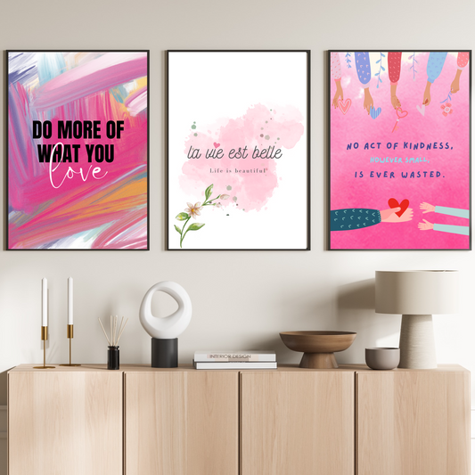 Life, Love, Kindness ( Three A4 Posters Combo)