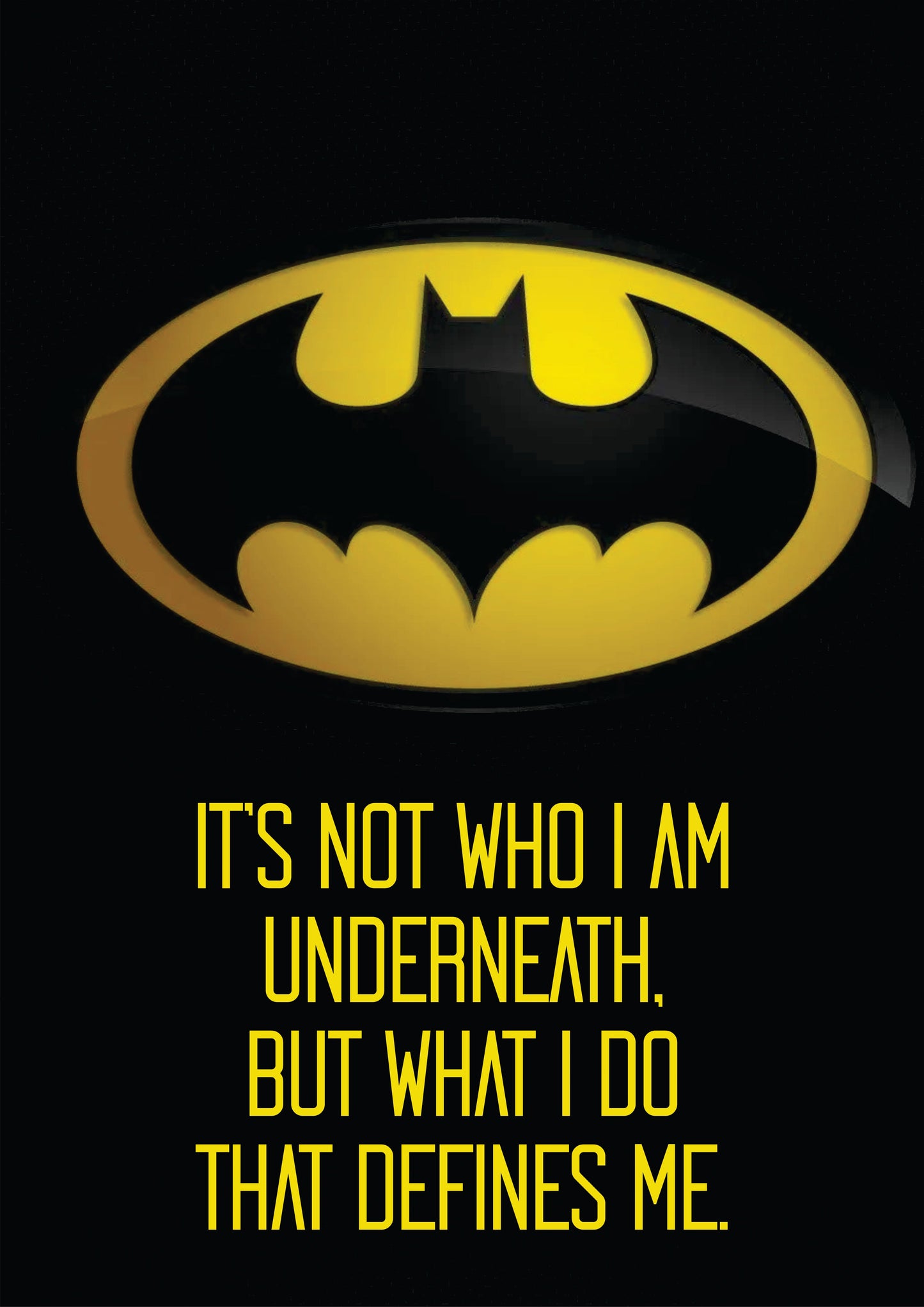Batman - What I do, defines me