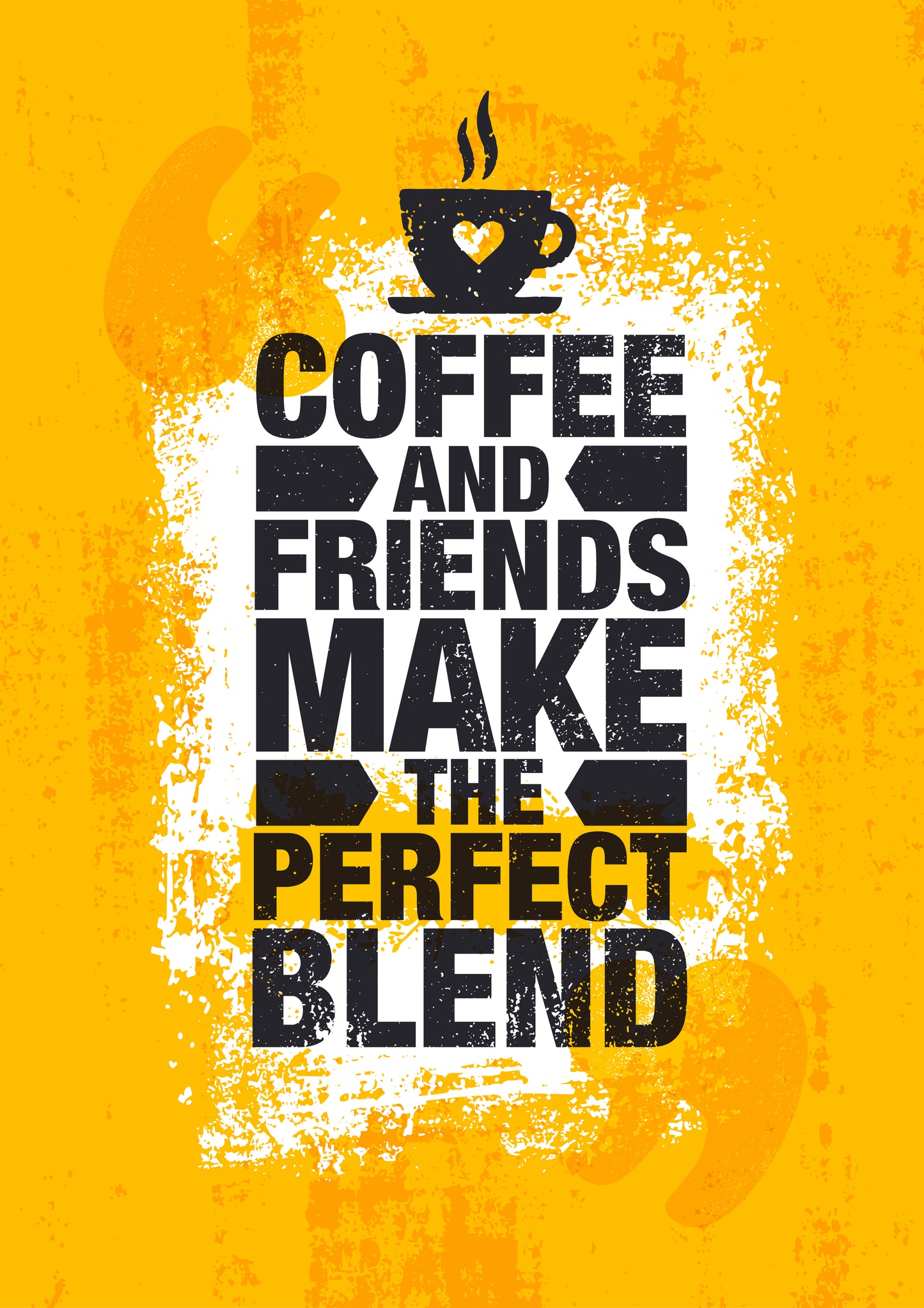 Coffee and Friends make the Perfect Blend