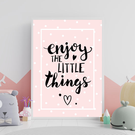 Enjoy Little Things