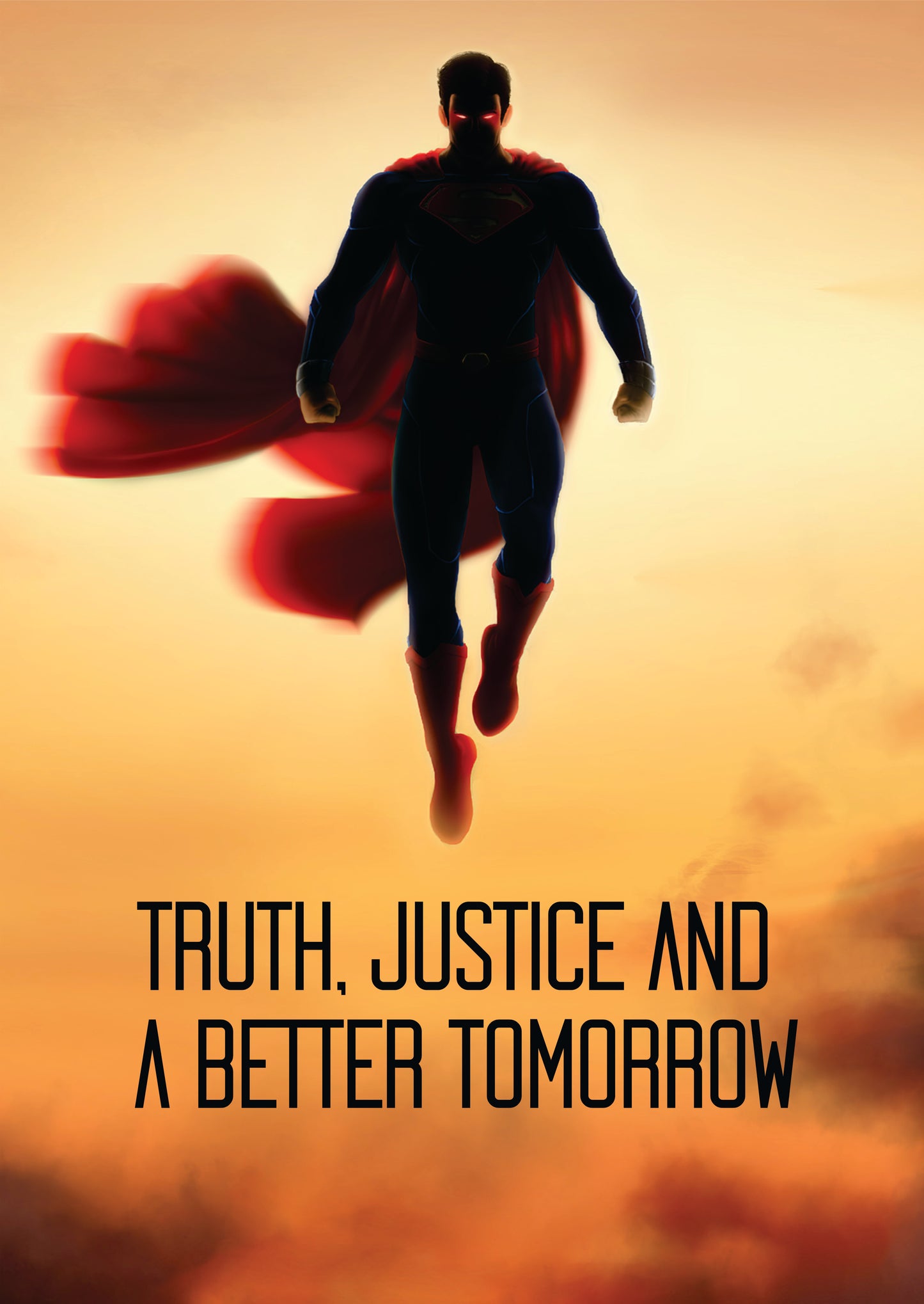 Superman - Truth, Justice and A Better Tomorrow